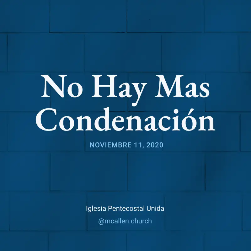 No Hay Mas Condenación
