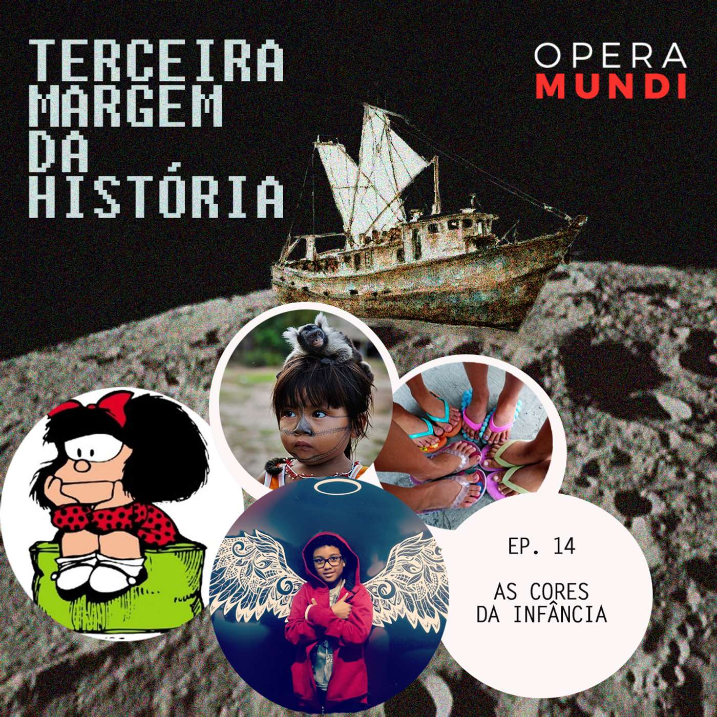 T1: Ep. 14: As Cores da Infância episode artwork