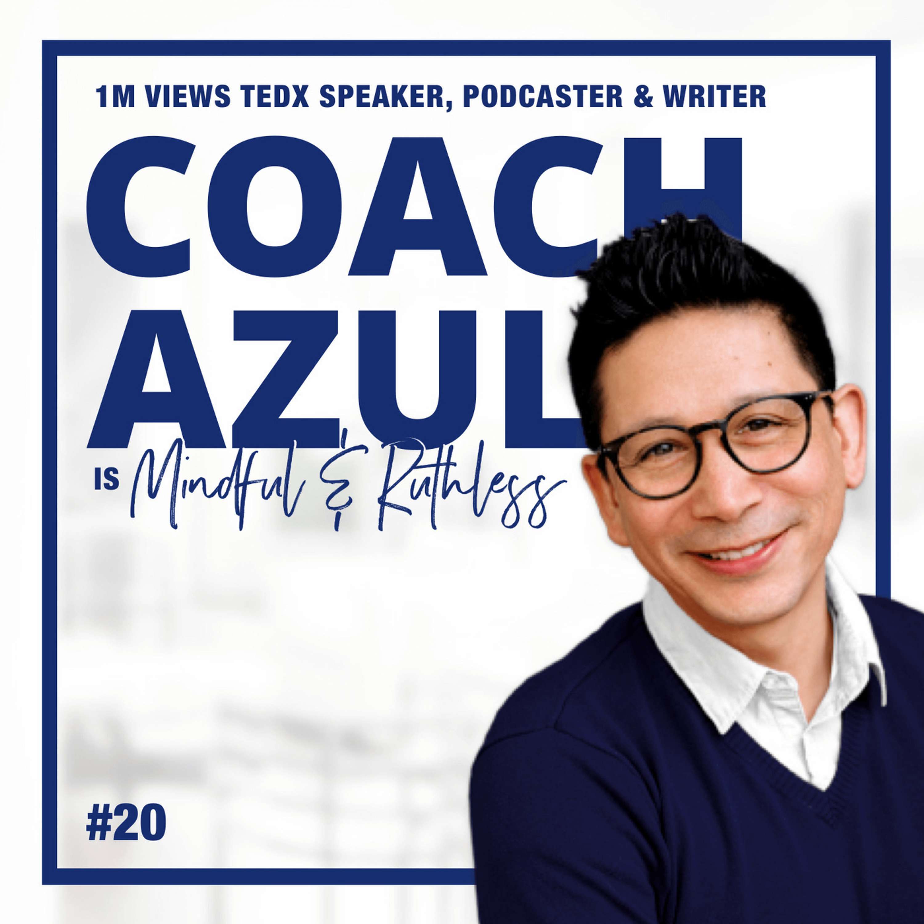 cover of episode 20: A practical guide to finding your book idea (w/ Coach Azul — 1M Views TedX Speaker, Podcaster, Writer and Coach)