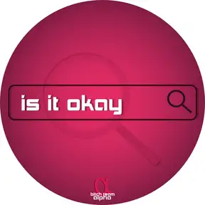 Is It Okay