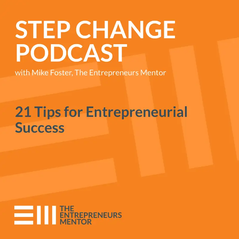 003 | 21 Tips for Entrepreneurial Success