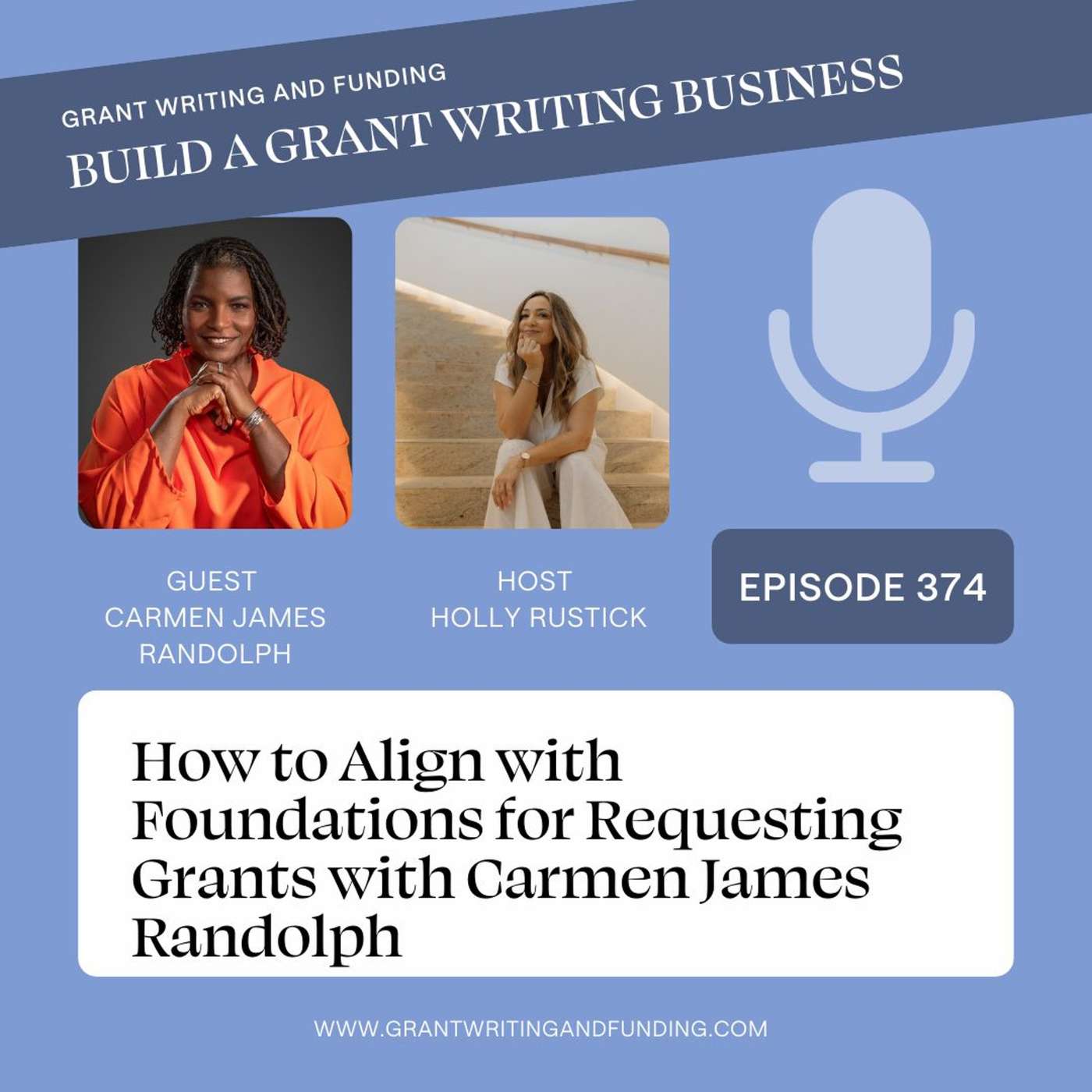 Ep. 374. How to Align with Foundations for Requesting Grants with Carmen Randolph