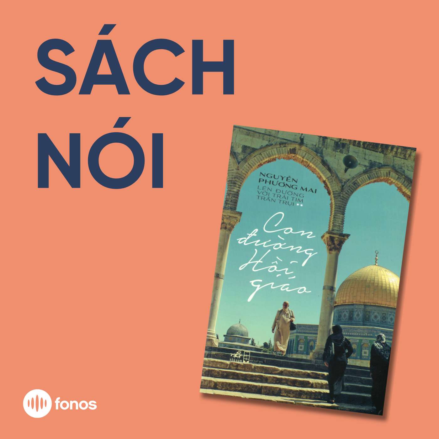 Con Đường Hồi Giáo [Sách Nói]