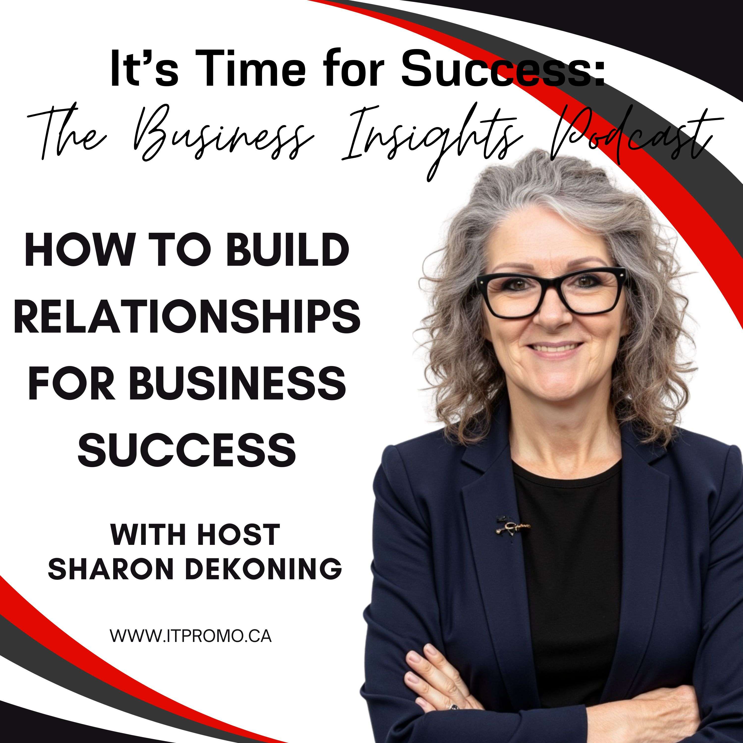 It\'s Time for Success: The Business Insights Podcast