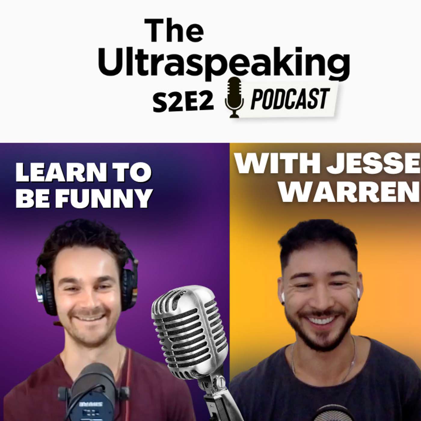 S2E2 An Interview with Jesse Warren on Improv, Stand-up, and Comedy Advice S2E2 An Interview with Jesse Warren on Improv, Stand-up, and Comedy Advice