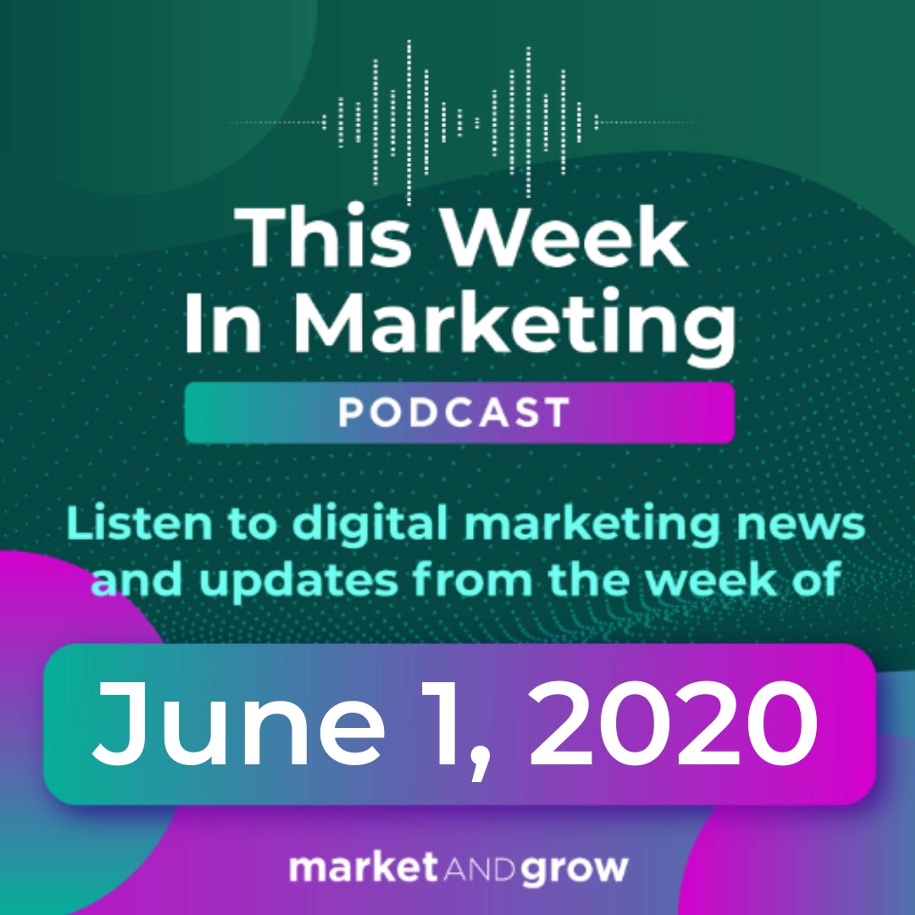 #TWIMshow - This Week in Marketing