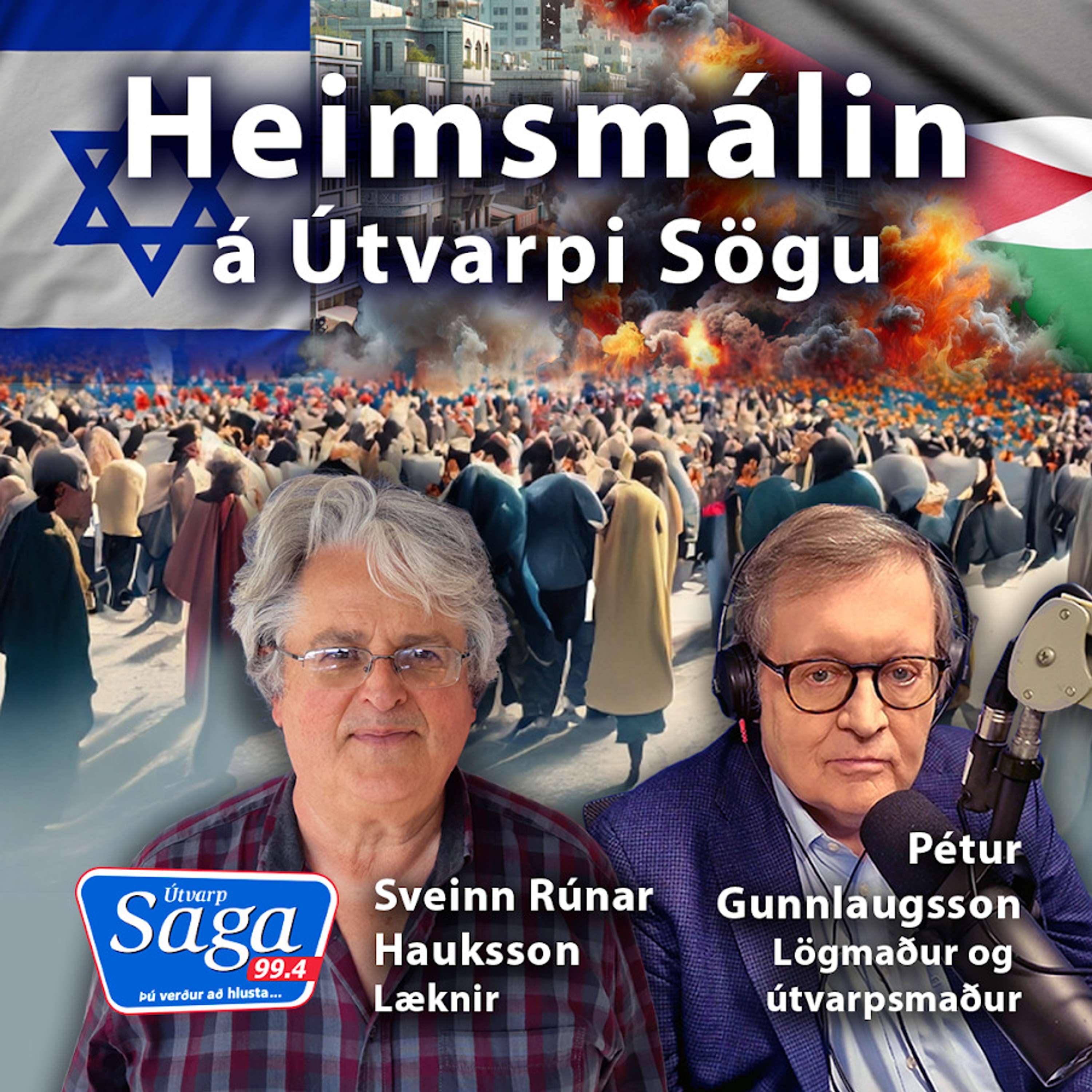 Ástandið á Gaza - Sveinn Rúnar Hauksson
