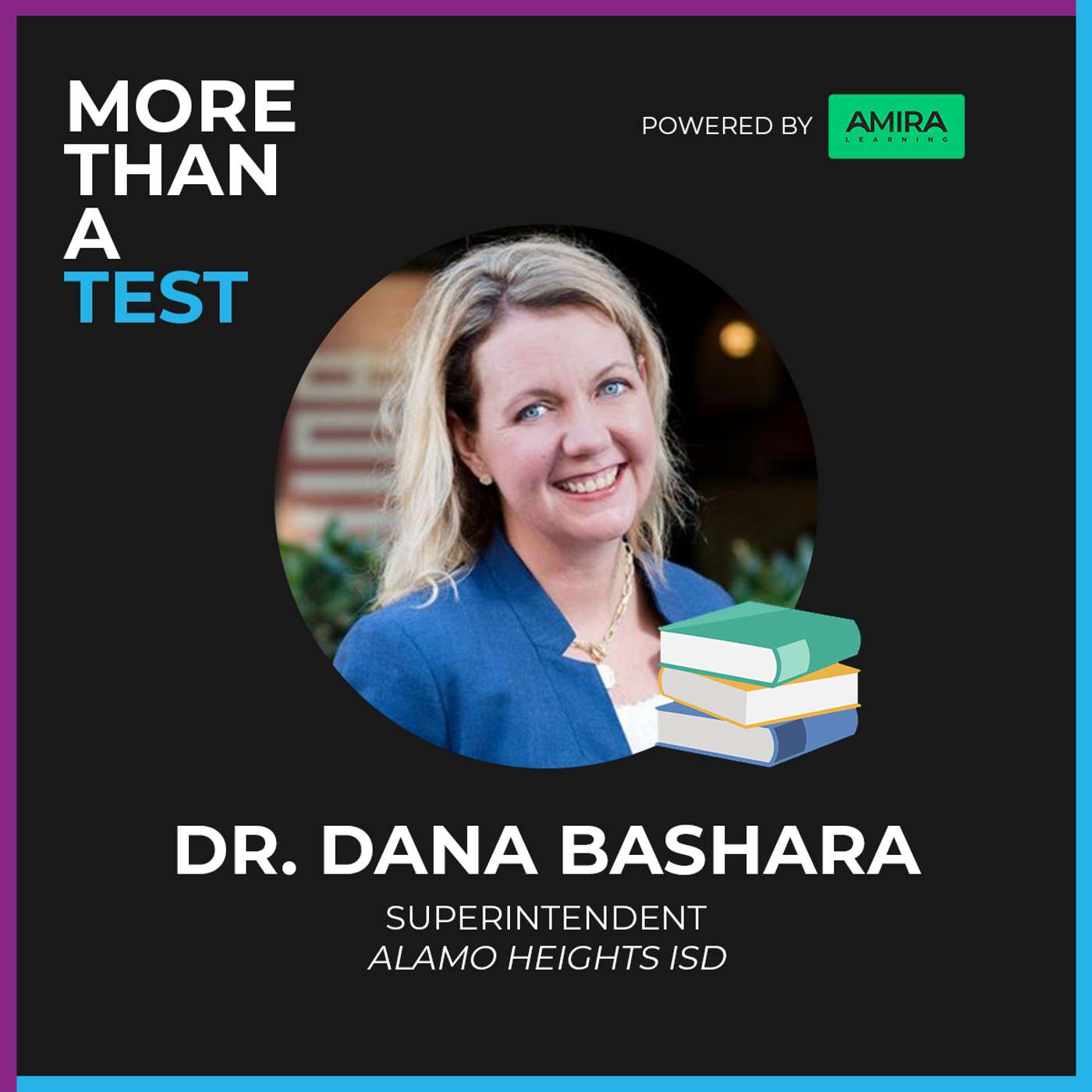 Fostering Belonging and Inclusion at Alamo Heights with Dr. Dana Bashara