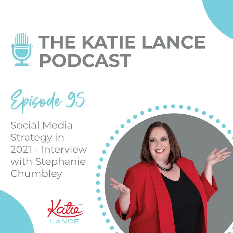 Social Media Strategy in 2021 - Interview with Stephanie Chumbley