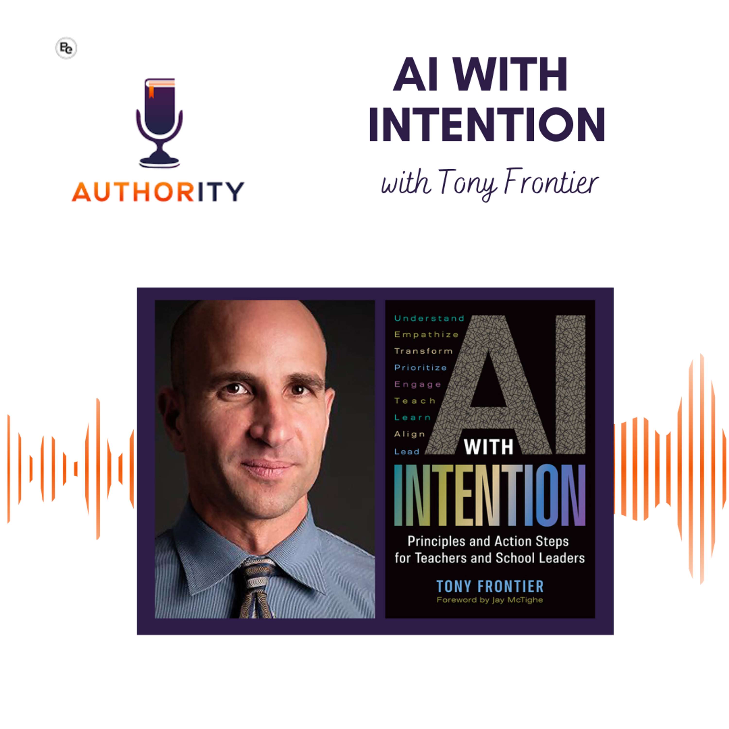 The Authority Podcast — Expert Insights and Fresh Ideas for Education Leaders