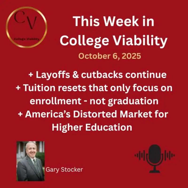 This Week In College Viability (TWICV) for Oct 6, 2025