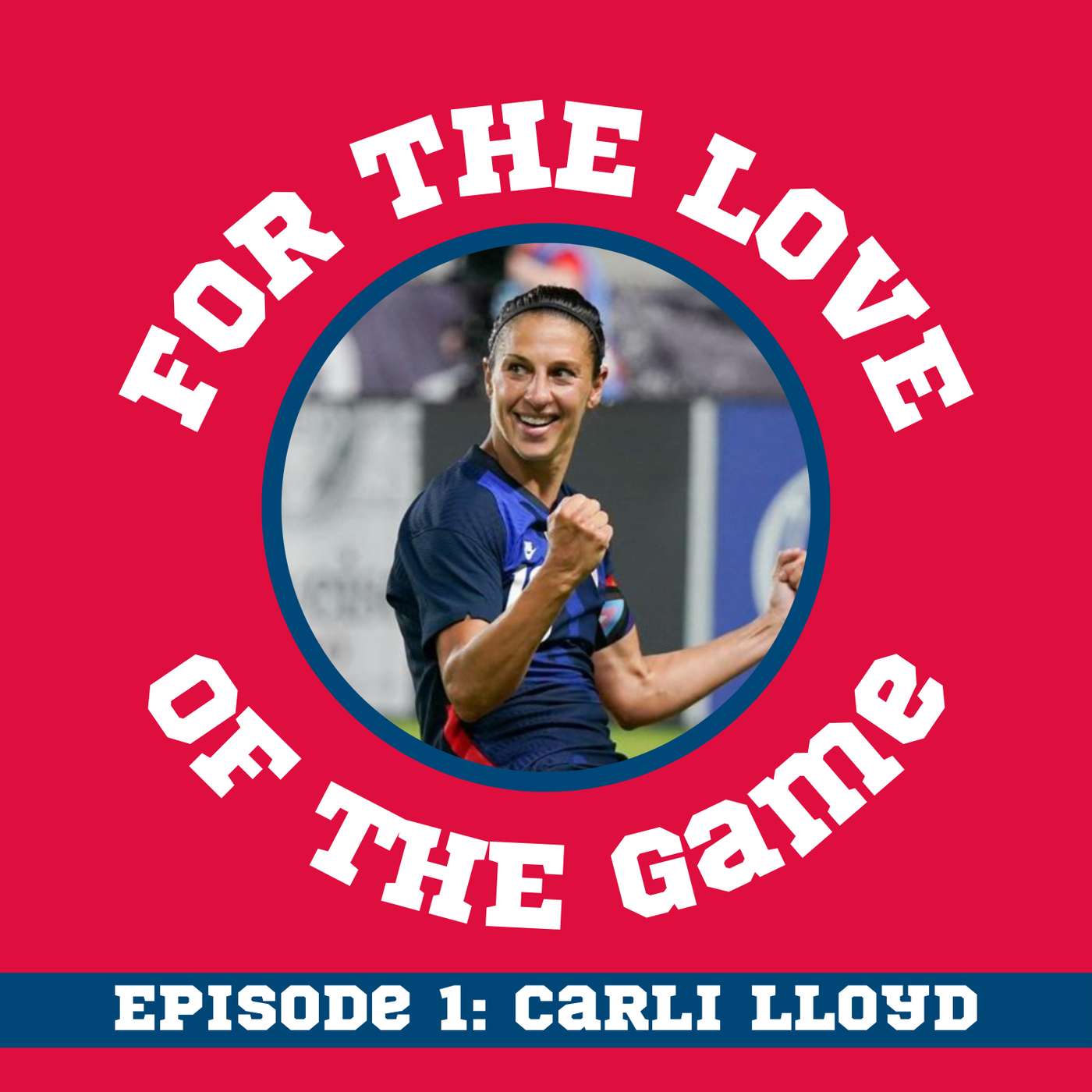 Self-motivation and team culture, with the legendary Carli Lloyd Self-motivation and team culture, with the legendary Carli Lloyd