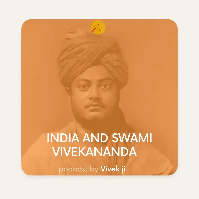 India and Swami Vivekananda by Vivek ji