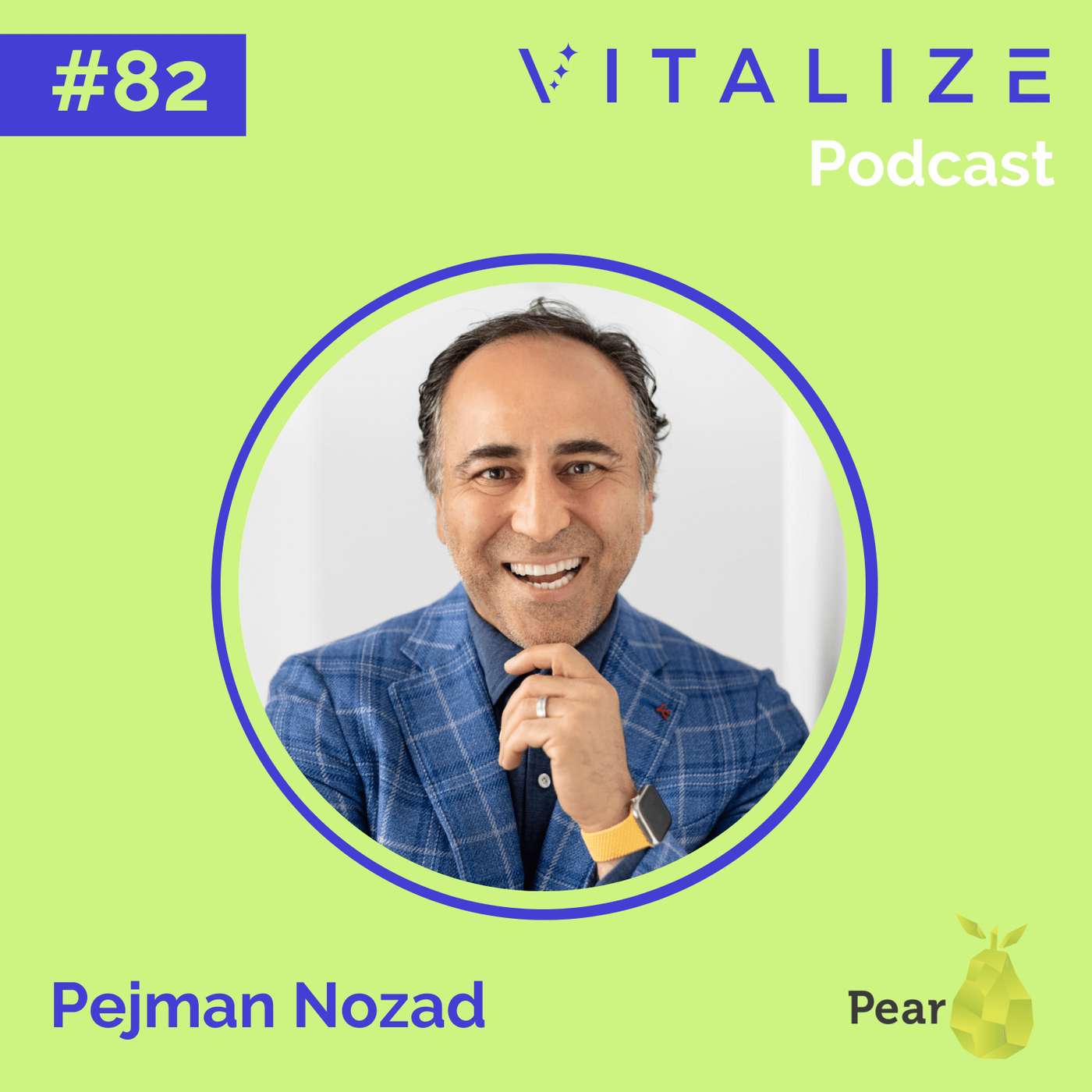 Fostering Authentic Connection in an Over-Networked Society, Building an Extraordinary Life, and Striving to Be the Best, with Pejman Nozad of Pear VC Fostering Authentic Connection in an Over-Networked Society, Building an Extraordinary Life, and Striving to Be the Best, with Pejman Nozad of Pear VC