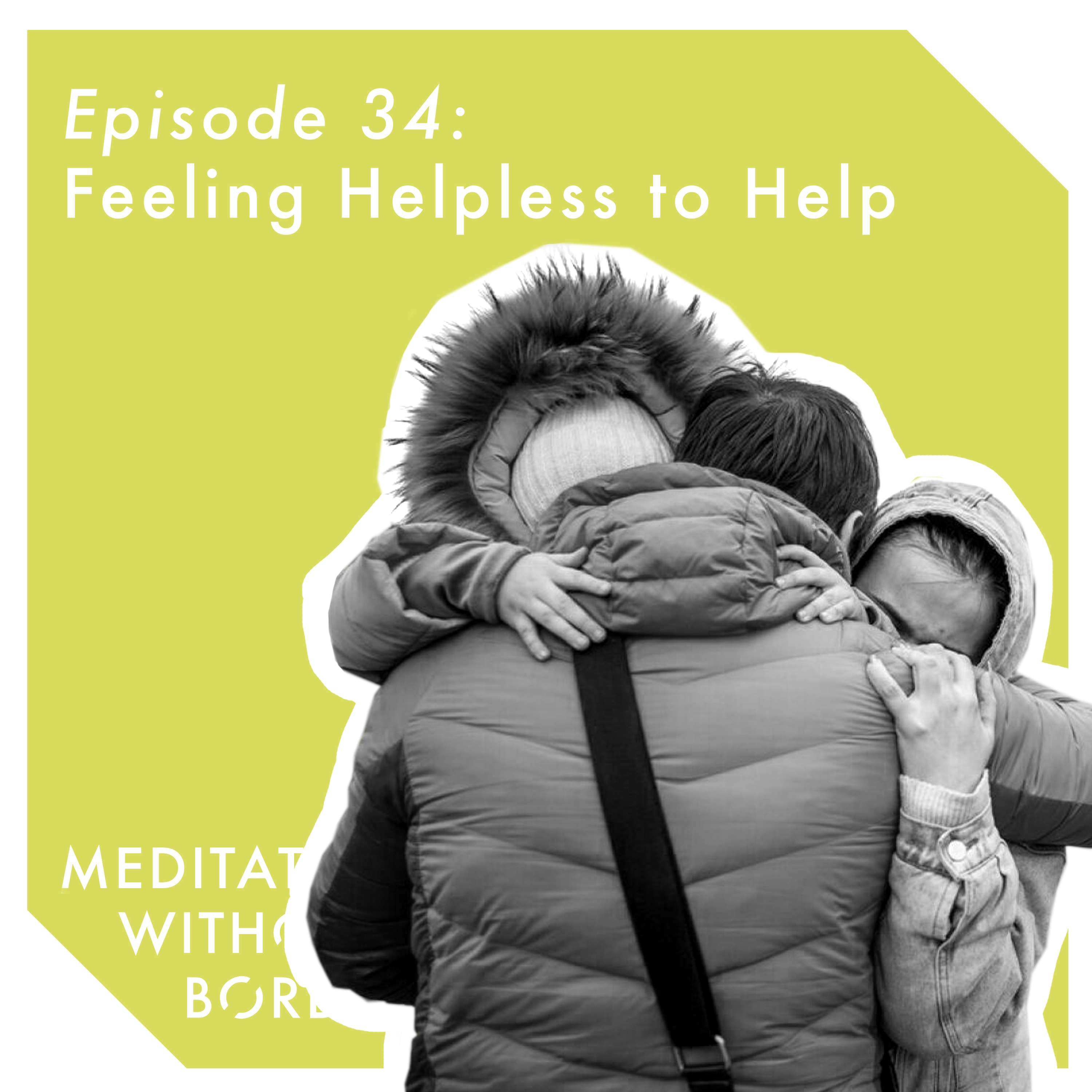 Meditation Without Borders – Being the Change Podcast