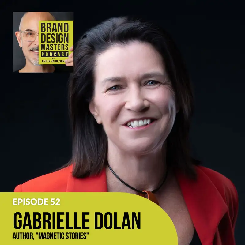 Gabrielle Dolan - Storytelling Your Way to Business Success