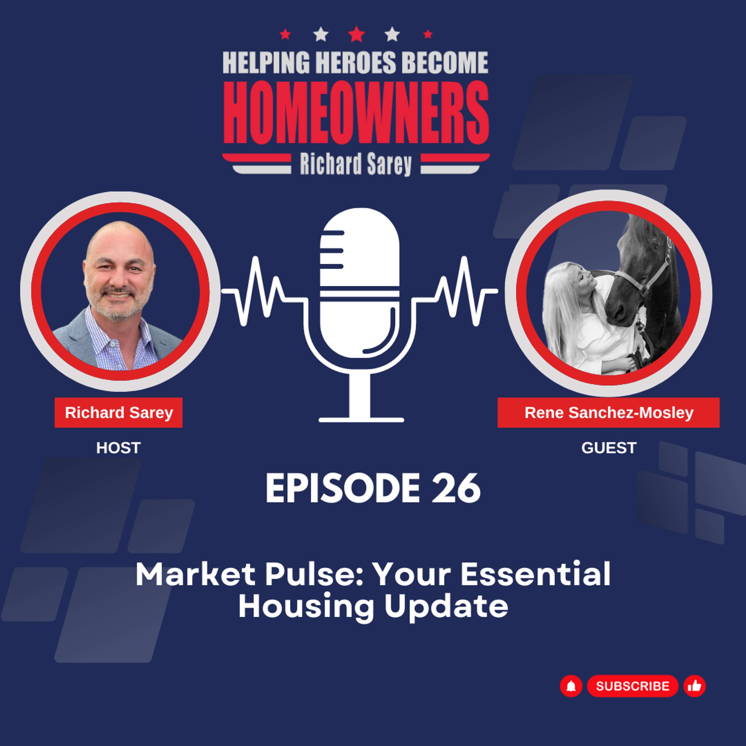 Episode 26: Market Pulse: Your Essential Housing Update