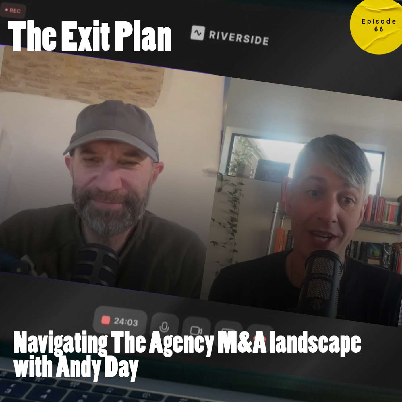 Navigating The Agency M&A Landscape with Andy Day