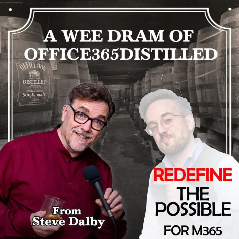 A Wee Dram #6: Redefine the Possible