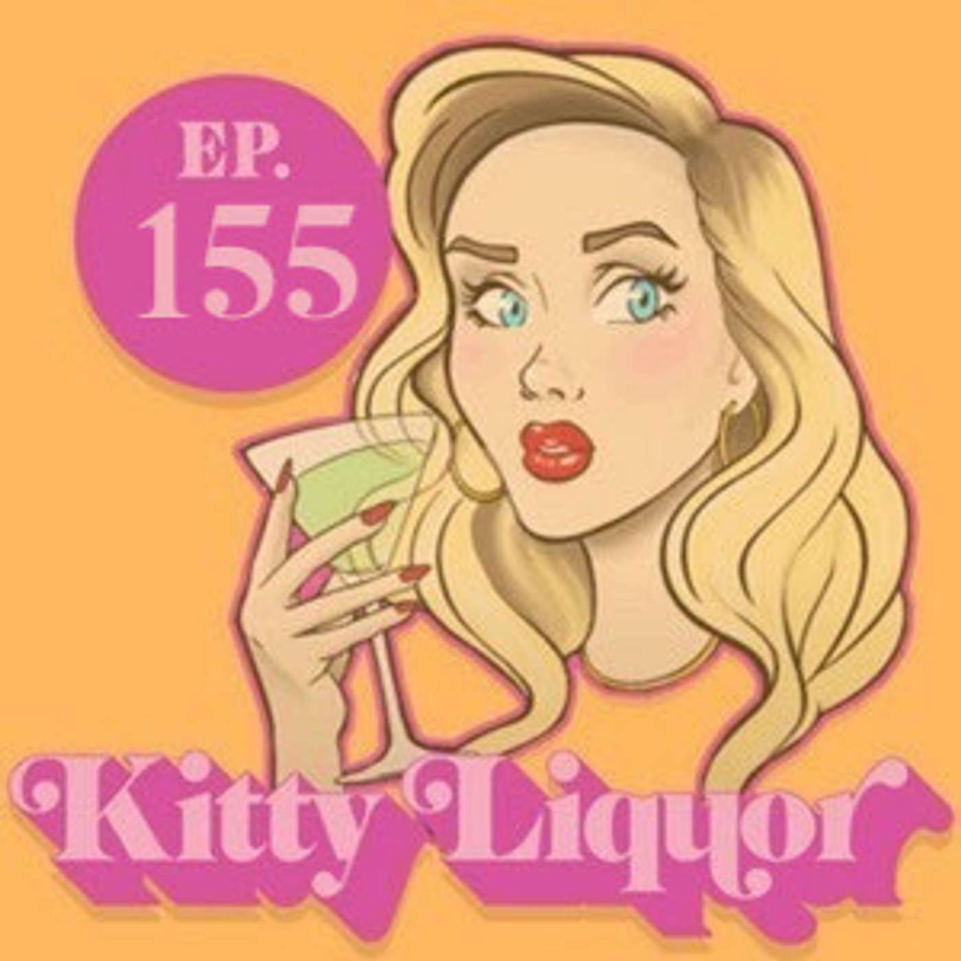 MARGARITA BURNS 🍹🔥☀️ w/ Kat Wonders | Kitty Liquor Ep.155