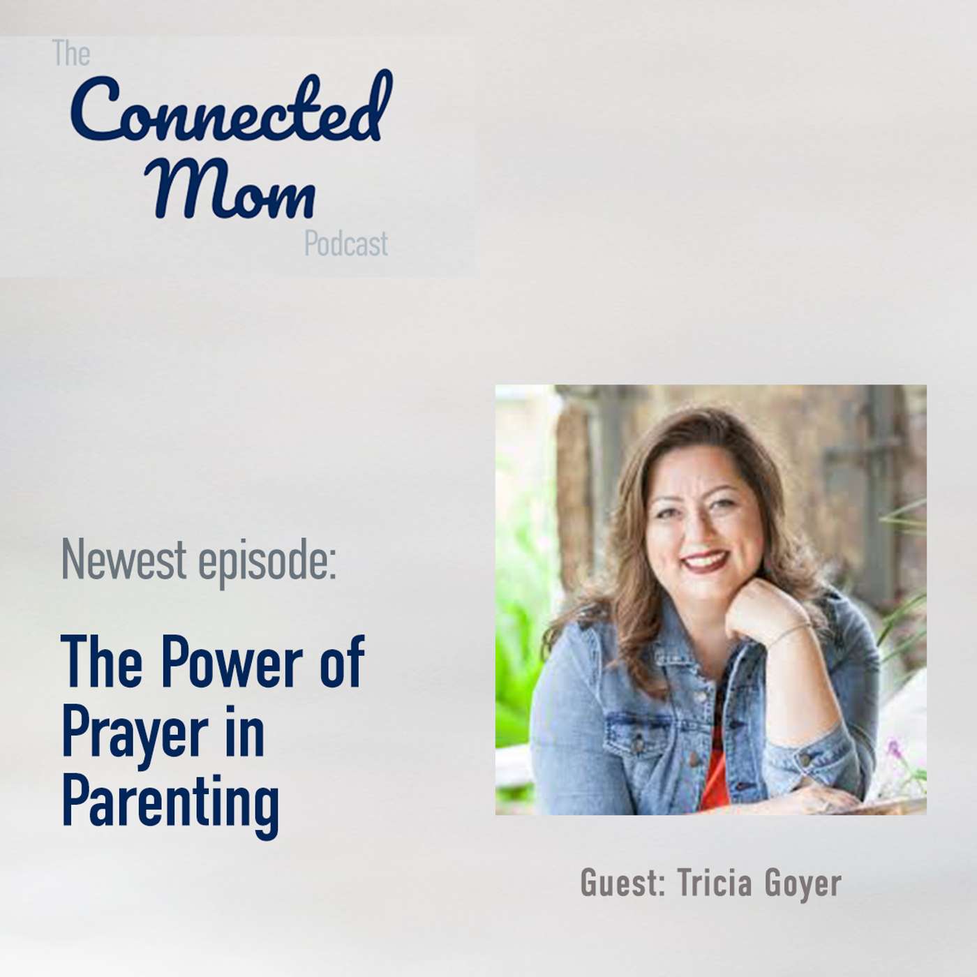 The Power of Prayer in Parenting