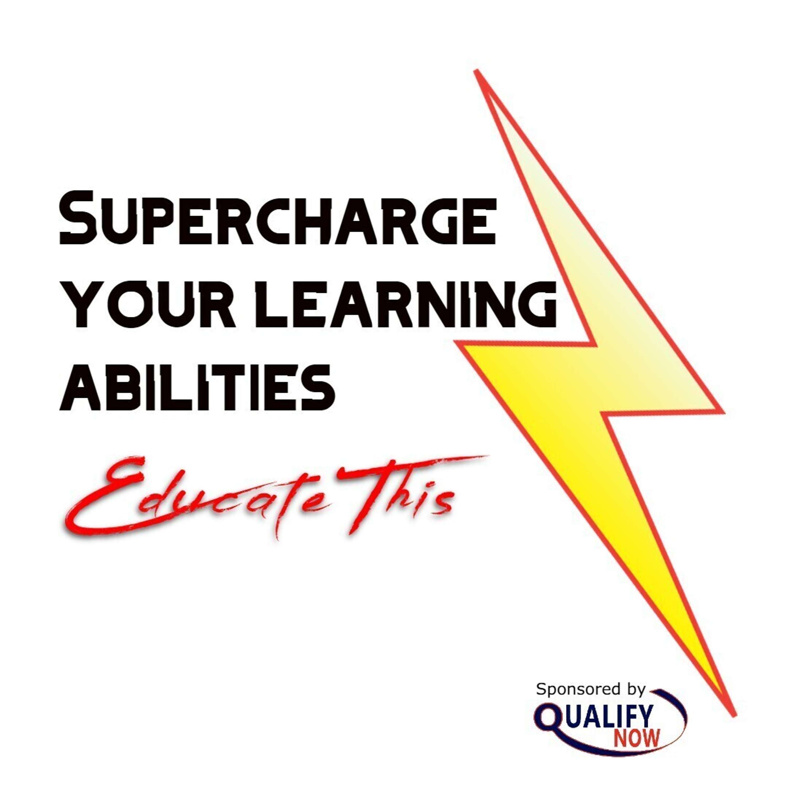 Educate This: A Podcast for Teachers, Trainers, Mentors, Coaches & Learners
