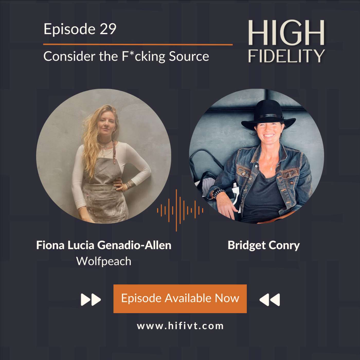 Episode 29 | Consider the F*cking Source with Fiona Lucia Genadio-Allen of Wolfpeach Episode 29 | Consider the F*cking Source with Fiona Lucia Genadio-Allen of Wolfpeach