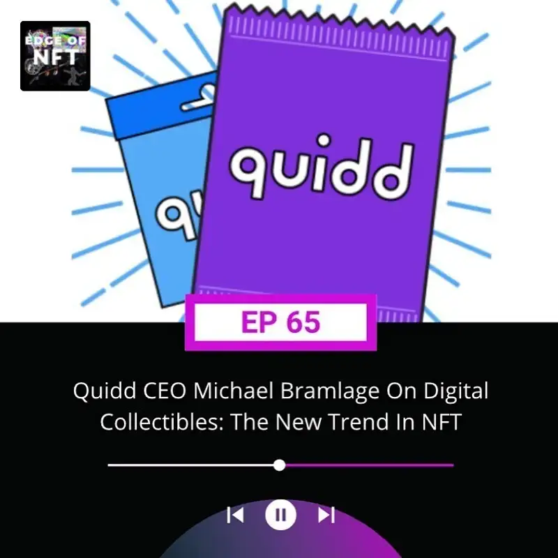 Quidd CEO Michael Bramlage On Digital Collectibles: The New Trend In NFT, Plus: AC Milan NFT, CryptoPunk Flash Loan, Facebook Goes Meta, And More...