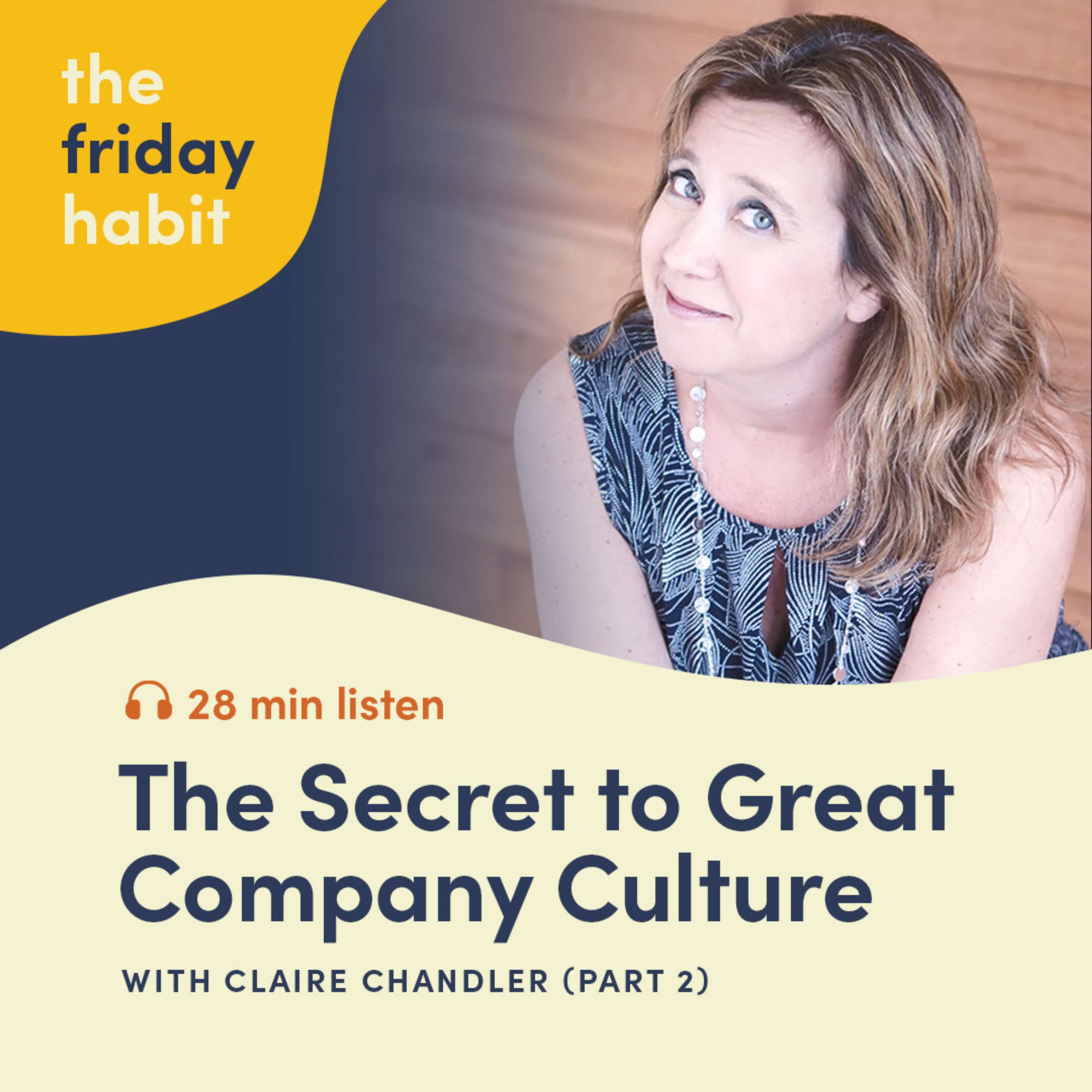 The Friday Habit