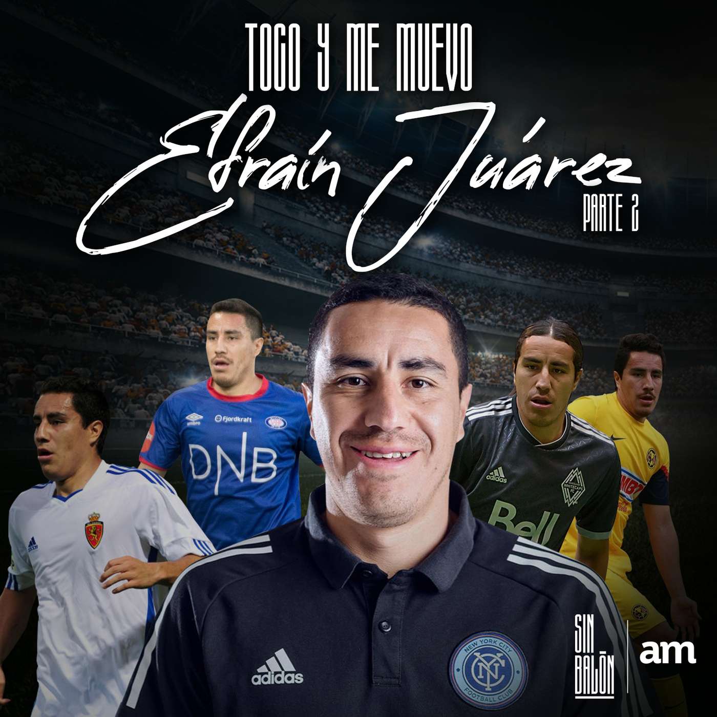 Toco y me muevo: Efraín Juárez Parte II