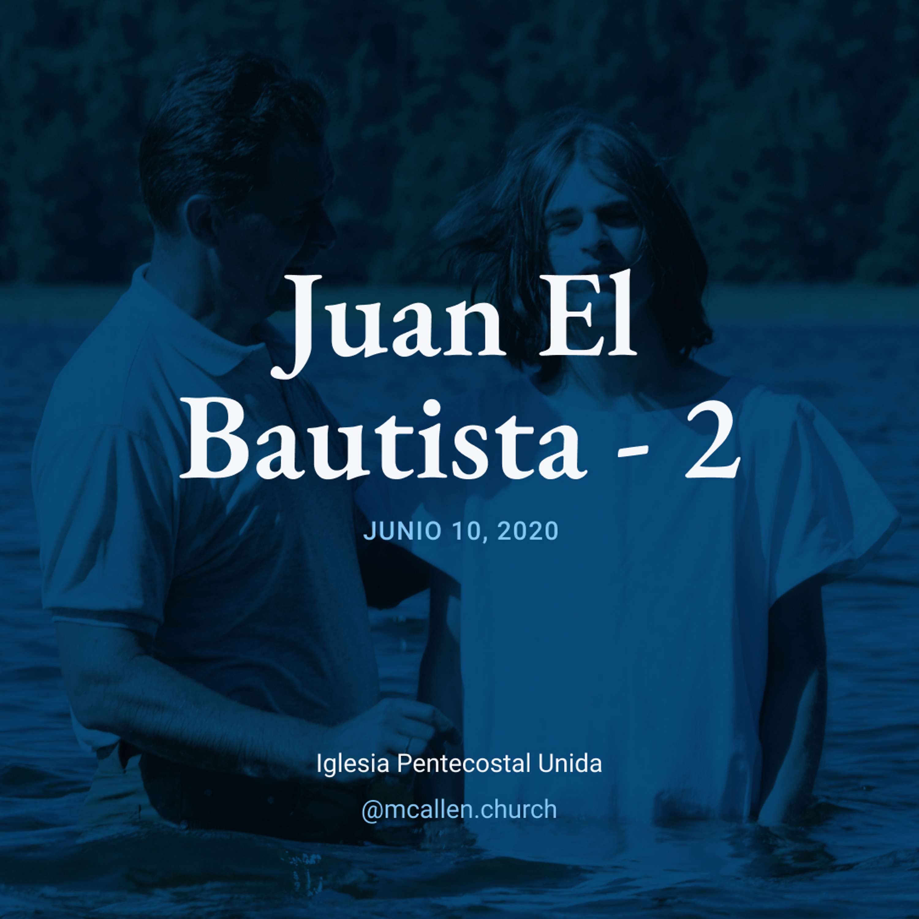 Juan El Bautista - 2