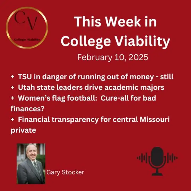 This Week In College Viability (TWICV) for Feb 10, 2025 