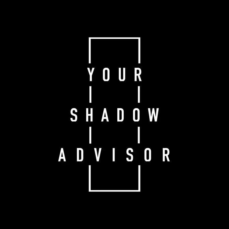 Welcome to Your Shadow Advisor