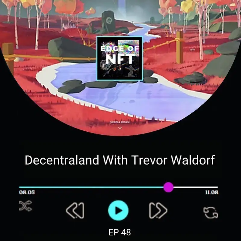 Trevor Waldorf On Governance And The Decentraland DAO, Plus: Ethereals Interdimensional Ghosts, Animoca's Stake In Bondly, OpenSea Insider Trading, And More... 