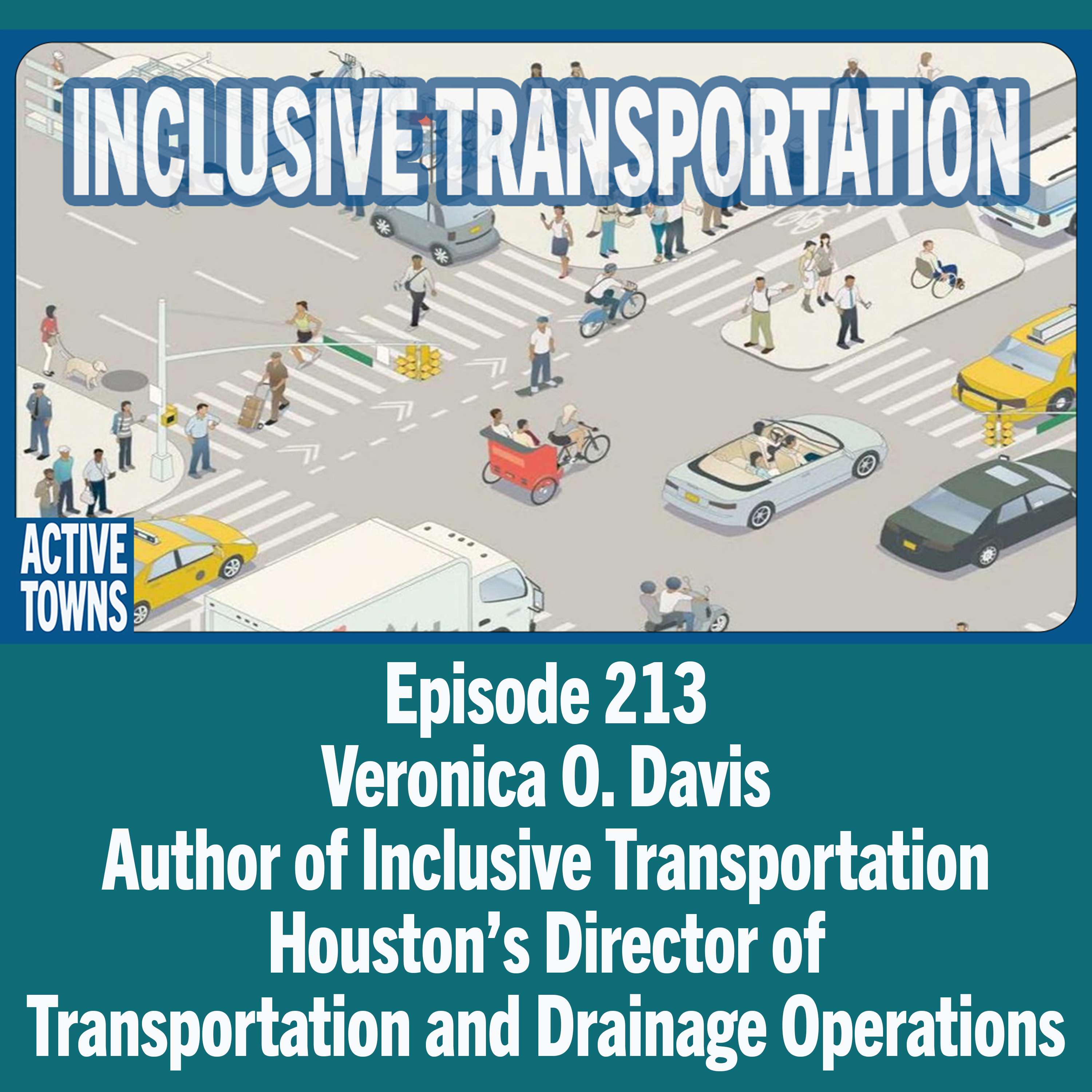 Inclusive Transportation w/ Veronica O. Davis (video available)