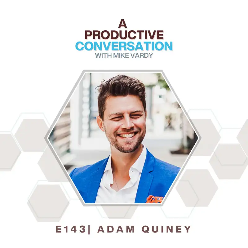 The Problem with Productivity with Adam Quiney