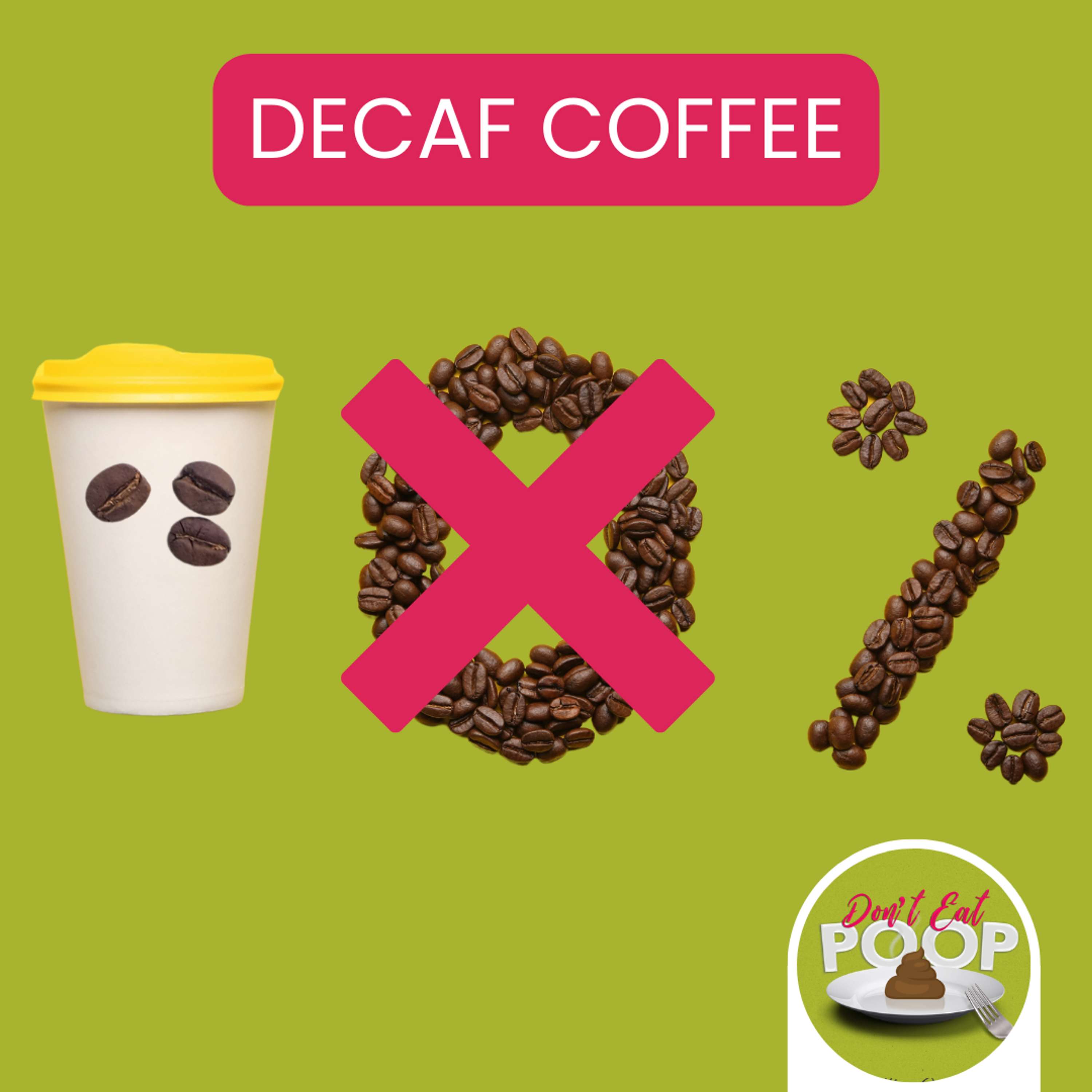 What They Don’t Tell You About Decaf Coffee That You Should Absolutely Know | Episode 111