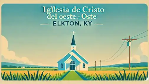 Iglesia de Cristo del lado oeste - Elkton, KY