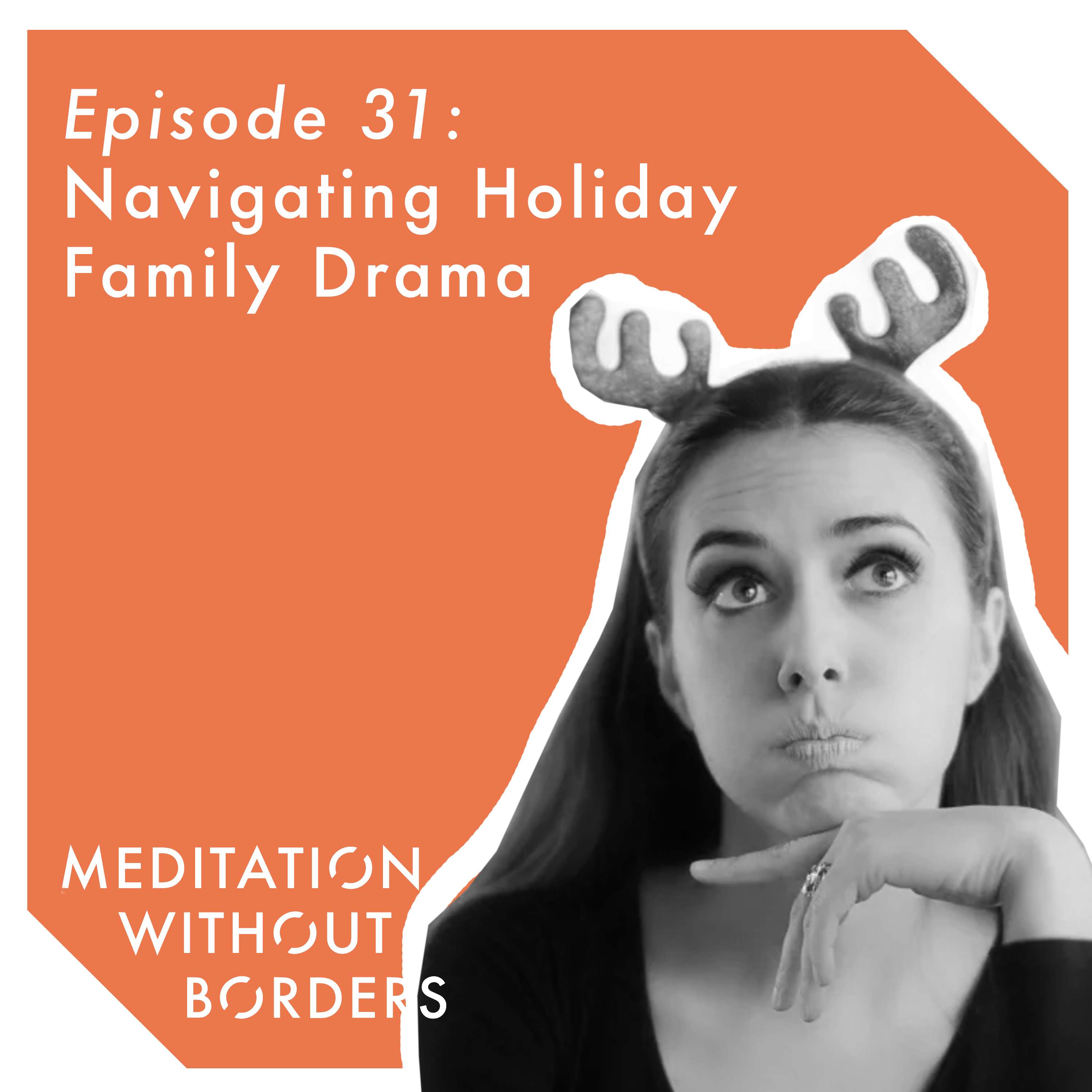 Meditation Without Borders – Being the Change Podcast