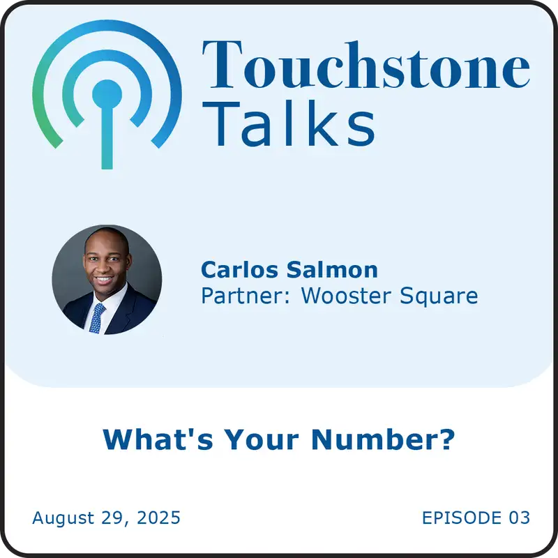 Touchstone Talks: Ep 3 - What's Your Number?