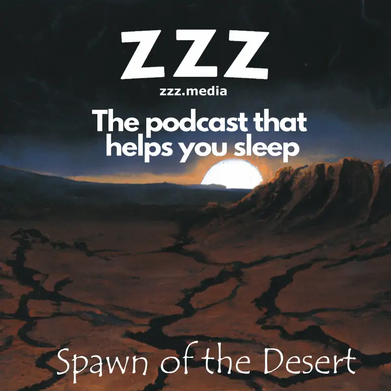 Desert Dreams: Finding Solace in the Calico Mountains in Spawn of the Desert by W. C. (Wilbur C.) Tuttle Chapters 1 to 3 read by Jason