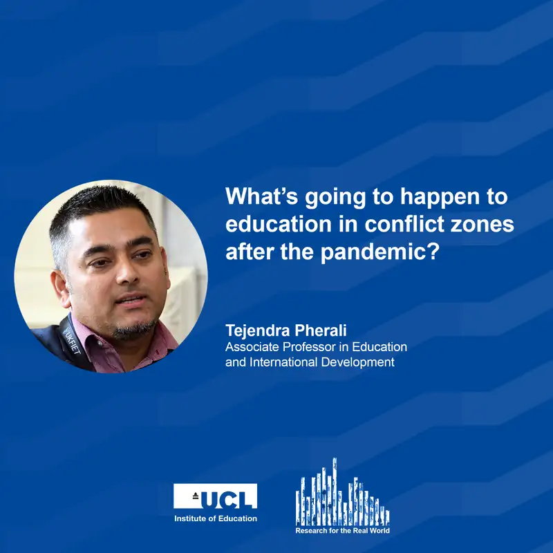 What’s going to happen to education in conflict zones after the pandemic? | Research for the Real World