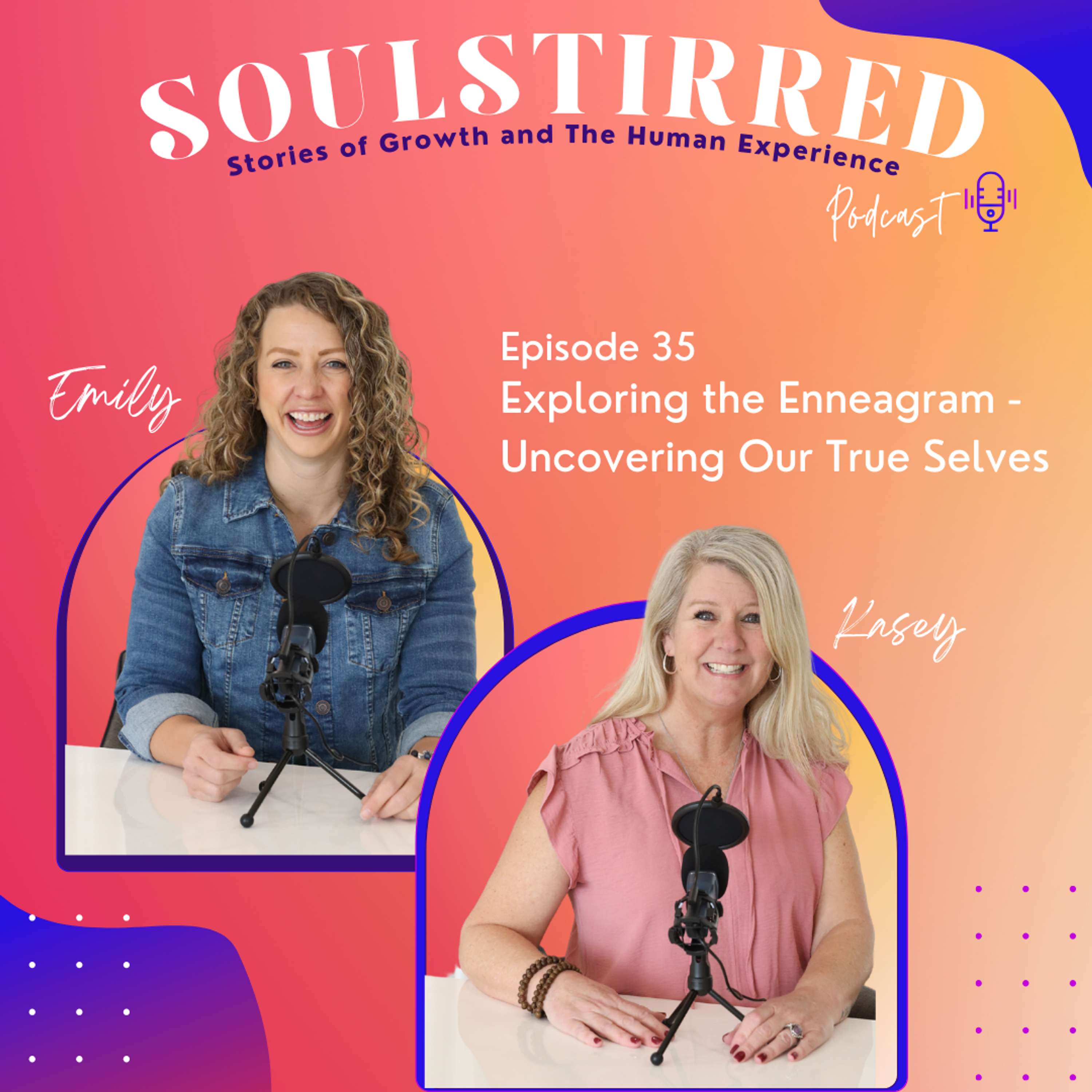 SoulStirred: Stories of Growth And The Human Experience