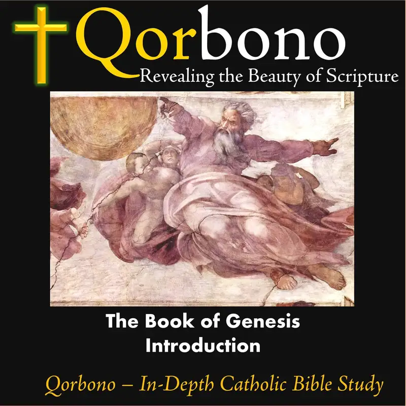 Gen 6: Overview of the Book of Genesis