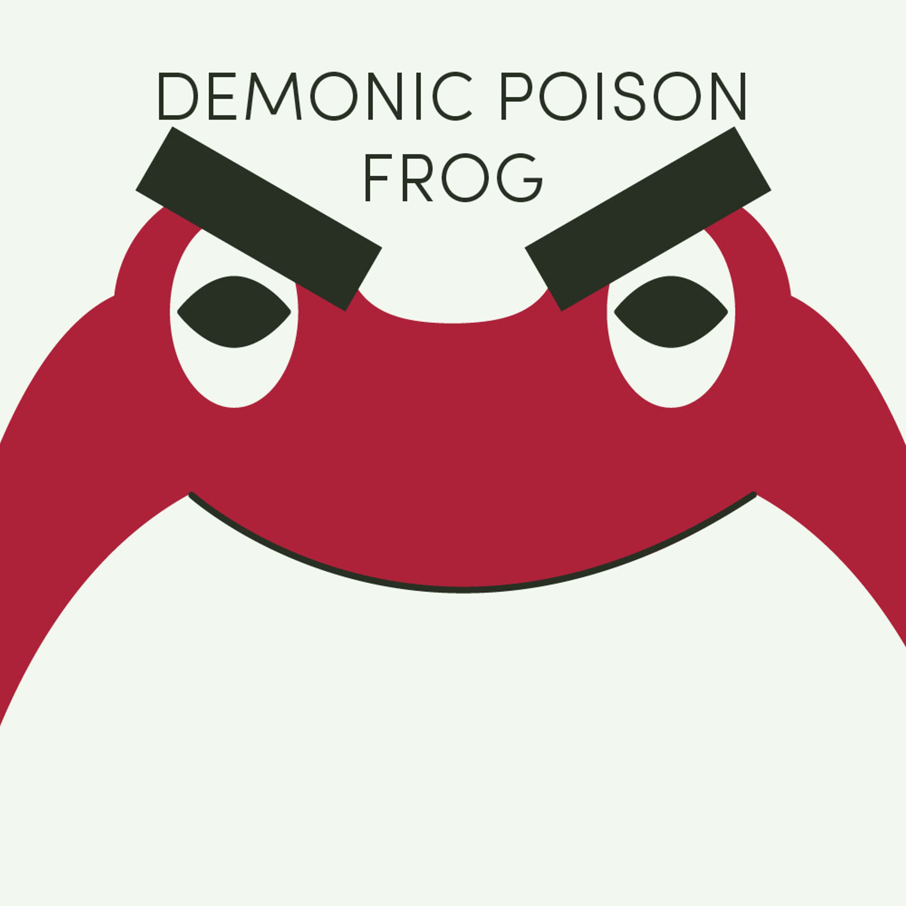 Demonic Poison Frog | Week of May 16th