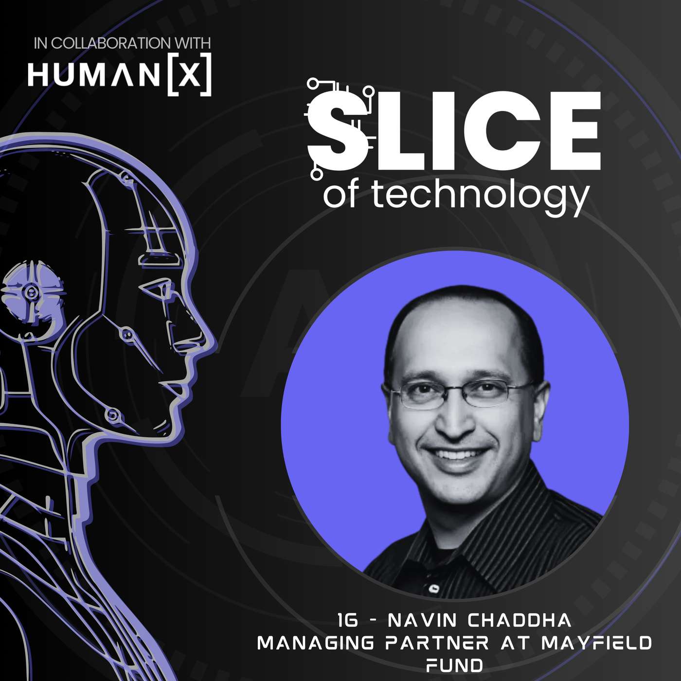 #16 - Navin Chaddha, Managing Partner at Mayfield Fund