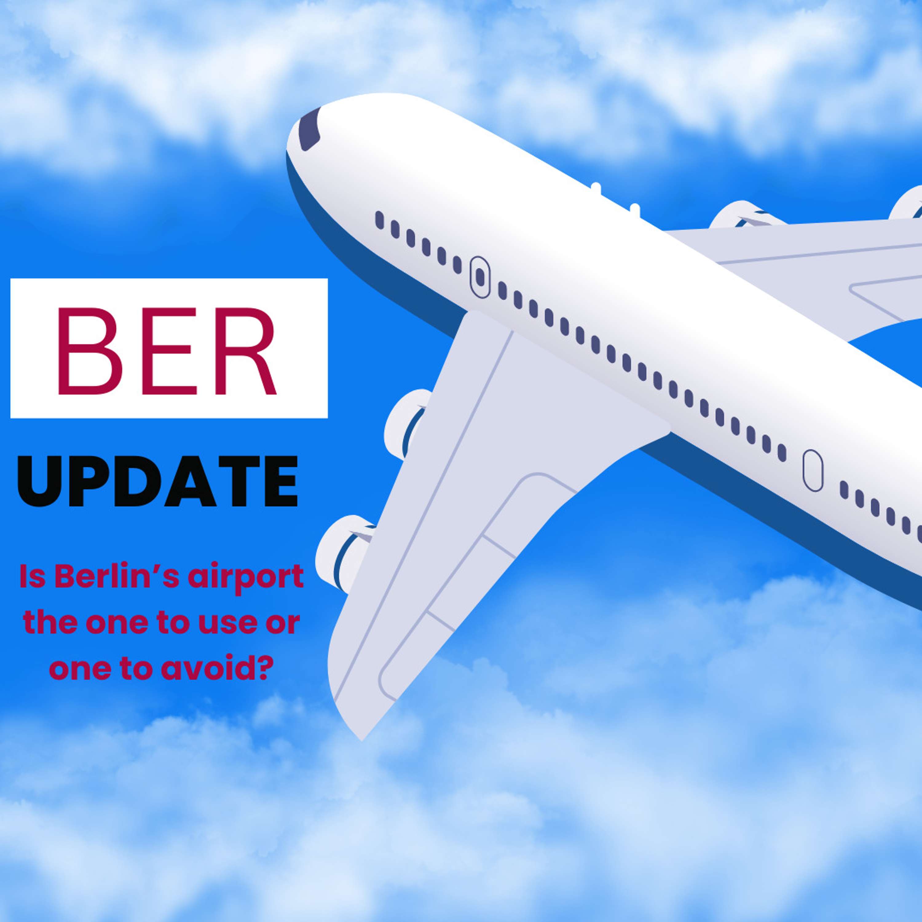 A BER report card – Is Berlin’s airport the one to use or one to avoid?