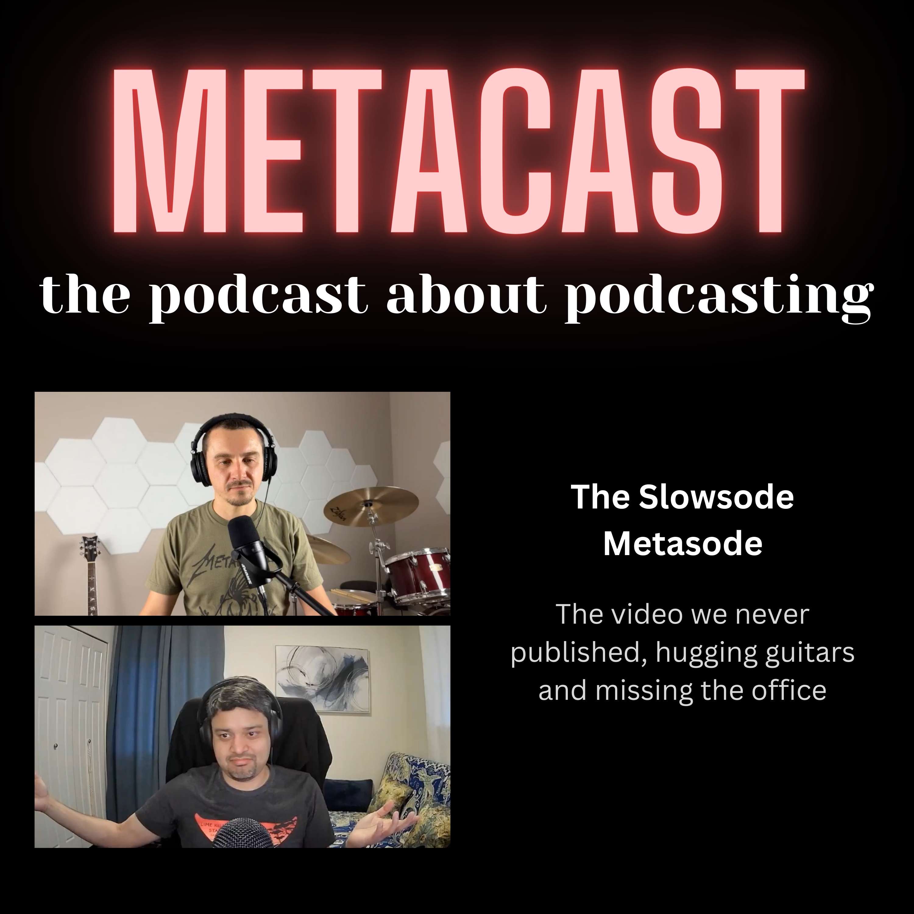 13. The Slowsode Metasode - podcast episode cover