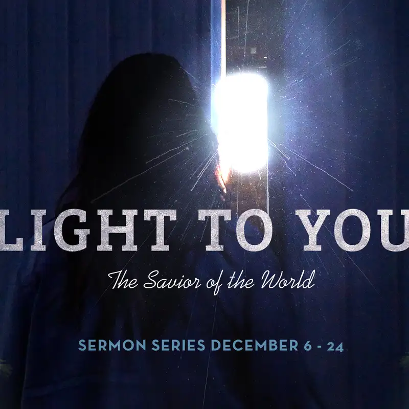 Light Over Darkness - Pastor Matt Clausen