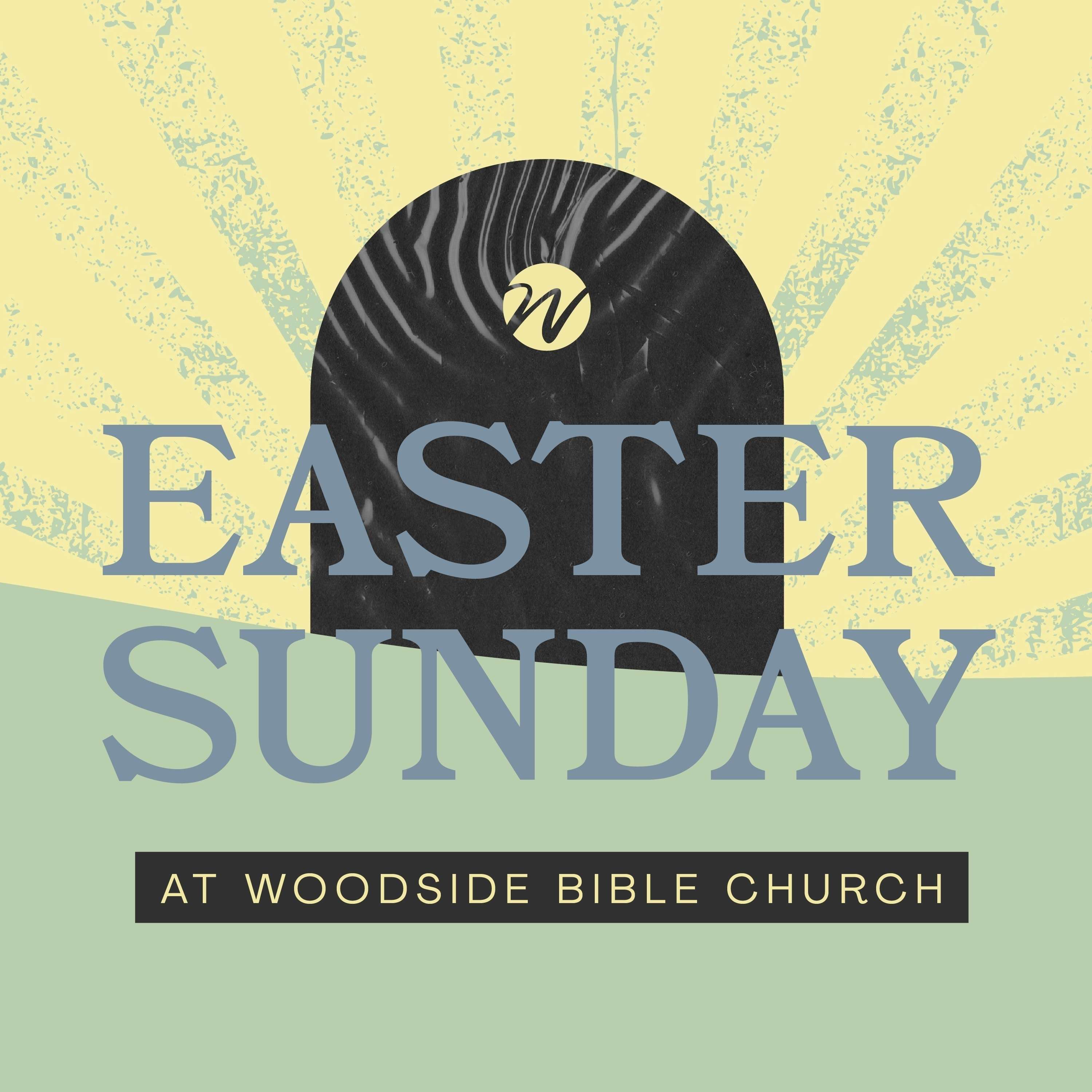 Belief that is Alive - Easter at Woodside - Woodside Bible Church - Algonac